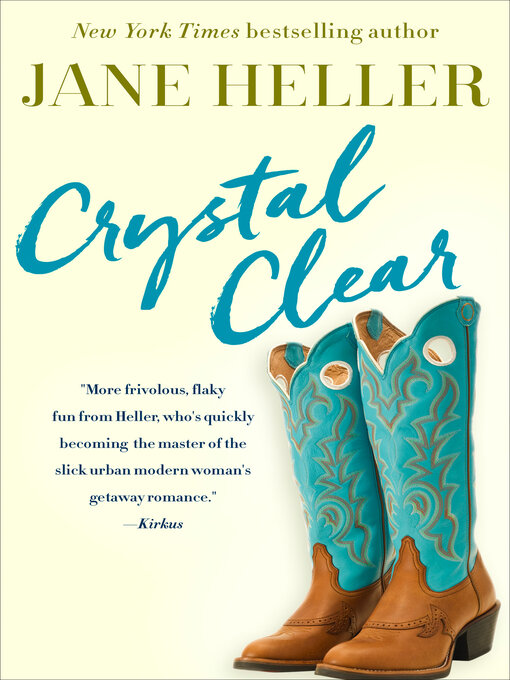 Title details for Crystal Clear by Jane Heller - Available